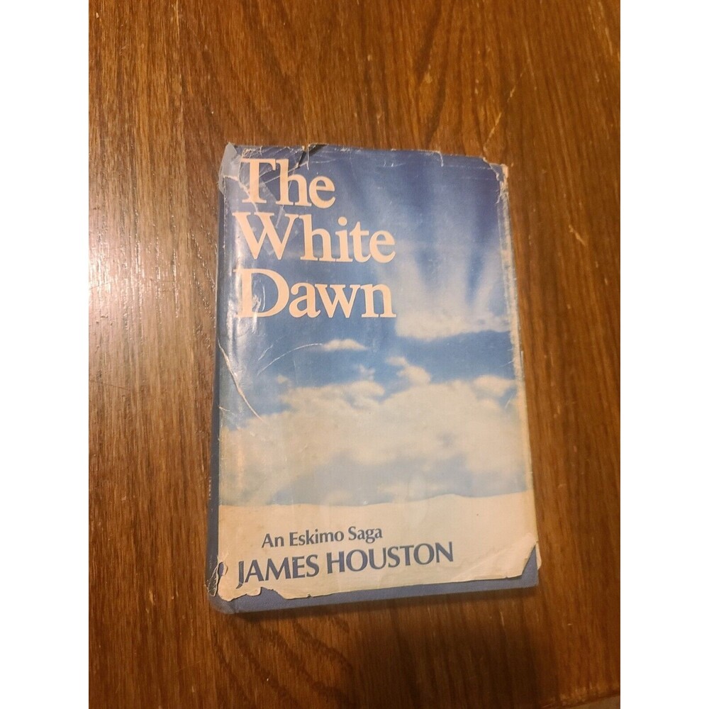 The White Dawn An Eskimo Saga